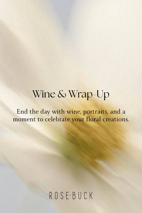 The RoseBuck Floral Workshop - 3rd Edition